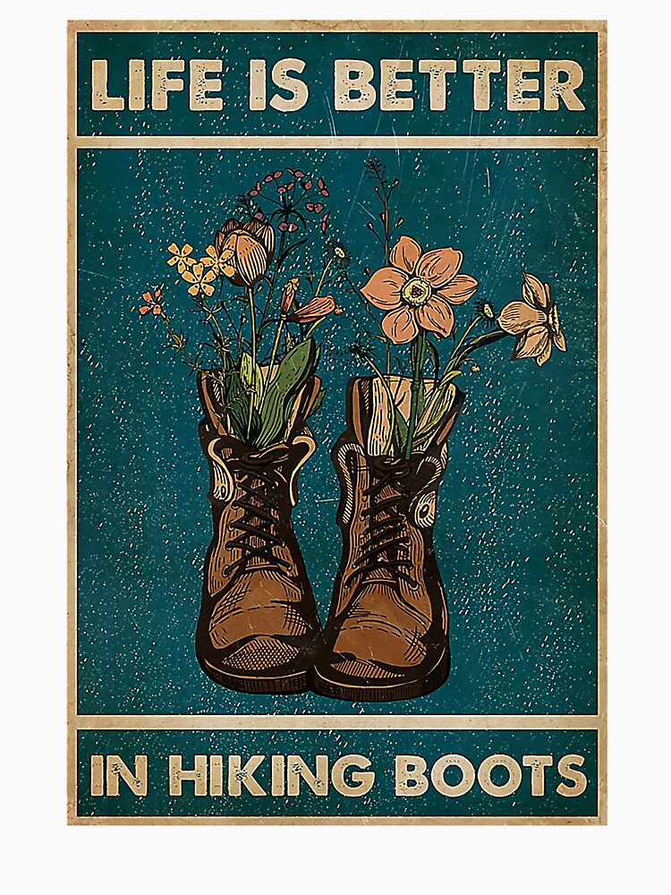 Life Is Better In Hiking Boots by Cooper73