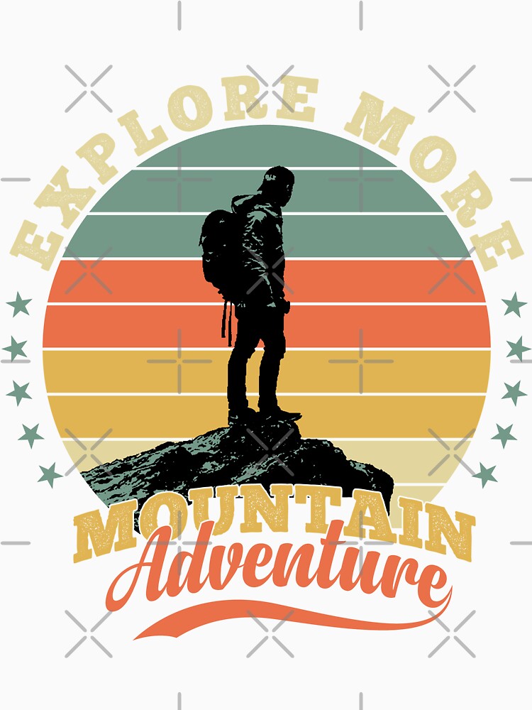 Explore More, Mountain Adventure, Mountain Essential Classic Vintage Design by Designestic