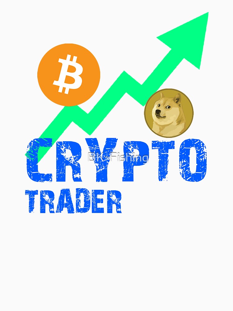 Crypto Trader Art Design Draw Street Art Graphic Paint Text Phrase Quote by BK-Fishing