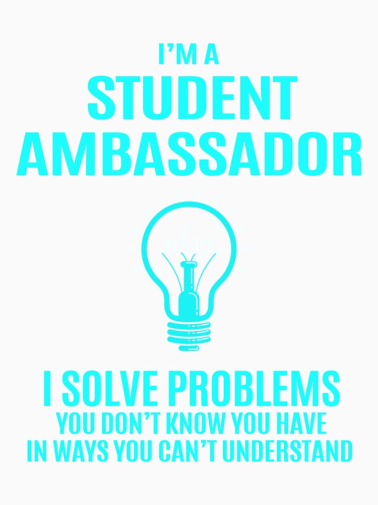 Student Ambassador - I Solve Problems Job Gift by melissaval2