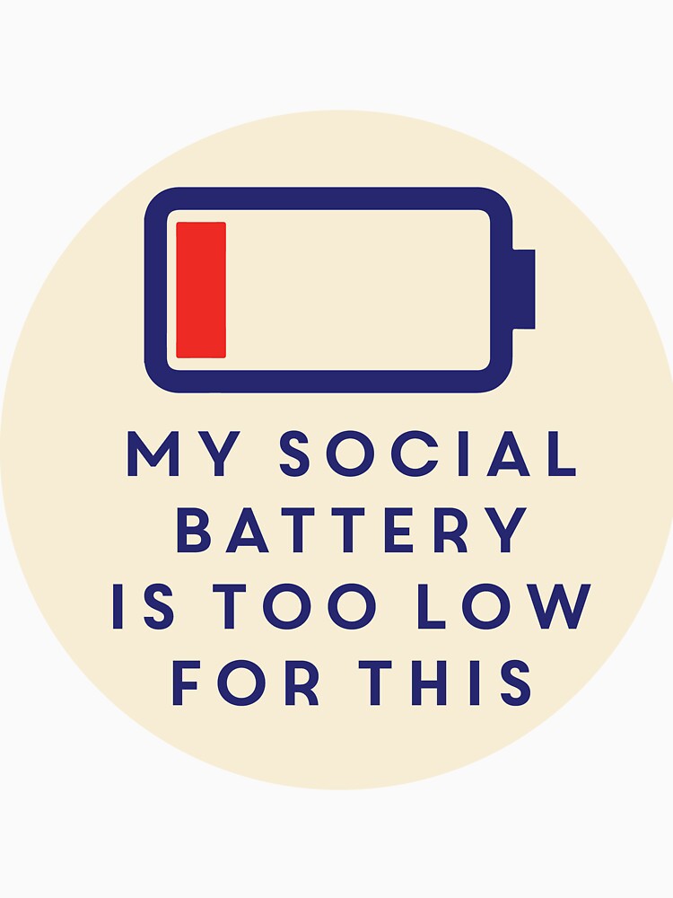 My social battery is too low for this by artbydmo