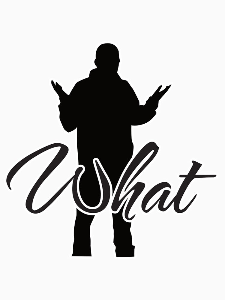 Hip Hop design "What"| Perfect Gift|hip hop by patnalila
