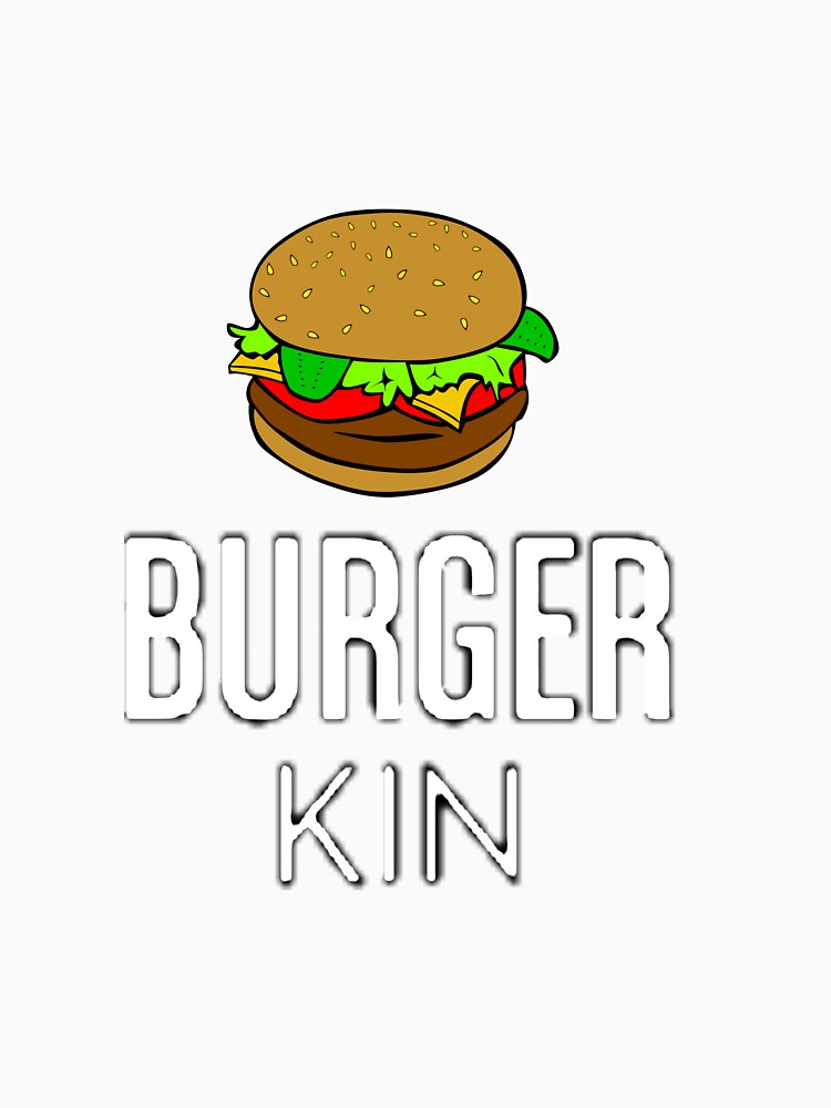 Burger Kin by Macspayne