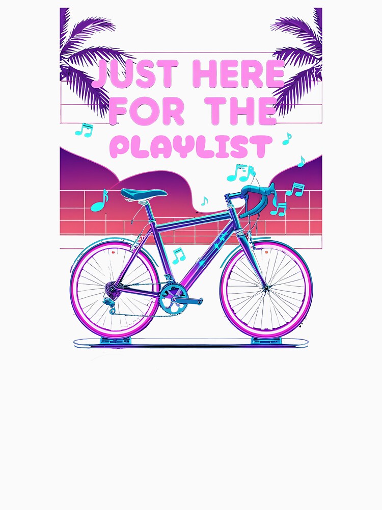 Just Here For The Playlist Indoor Cycling by DomTeesHaven