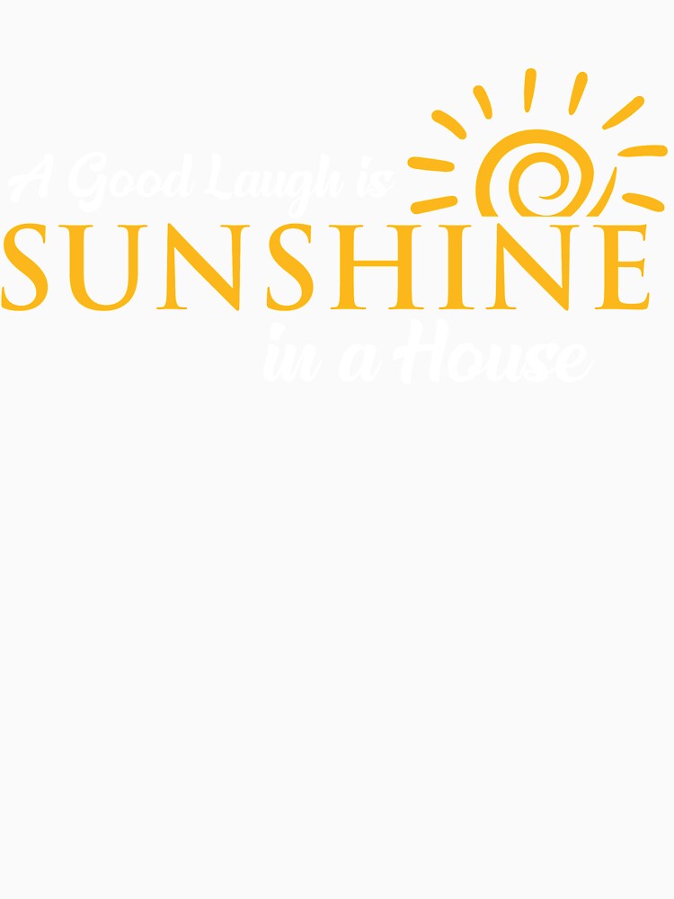 A good laugh is sunshine in a house by mmos