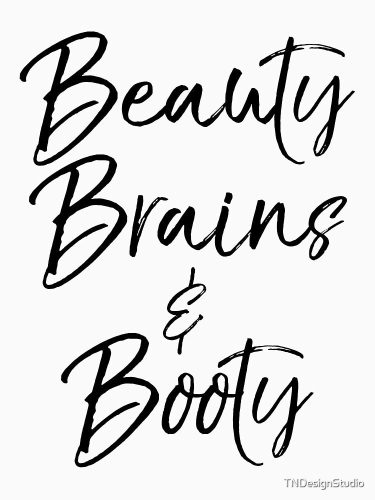Beauty Brains & Booty Funny Workout Quote by TNDesignStudio
