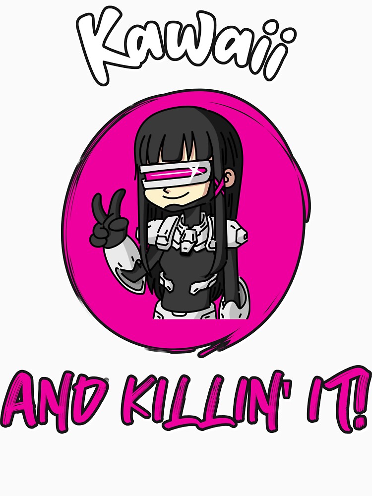 Kawaii and KILLIN' IT! by SuperstyleTees