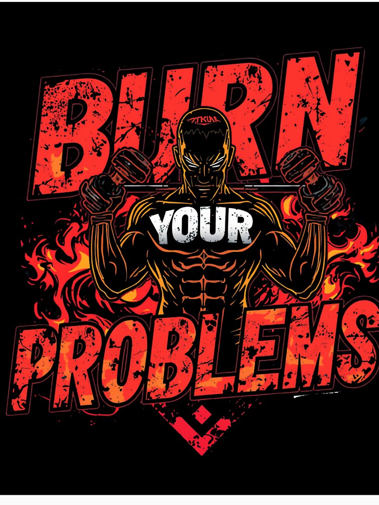 Burn your problems by whatthefoxsays