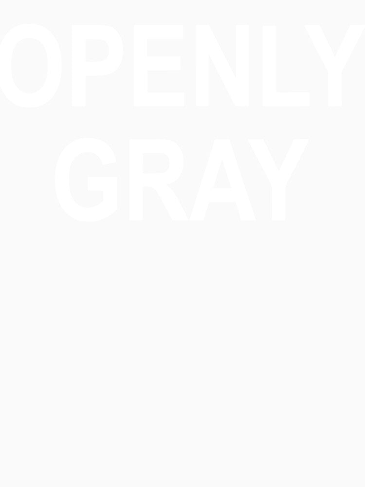 Sarcastic Pun Openly Gray Funny Joke Family by Henderson8769