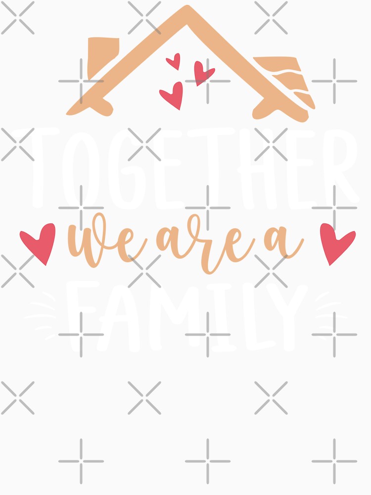 Matching Family Gathering Together We Are Family Heart House Cute by alenaz