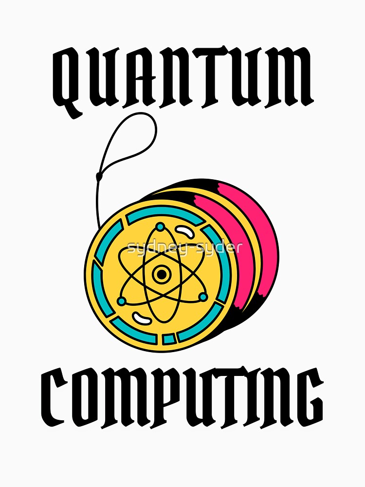 Quantum Computing Yoyo by sydney-syder