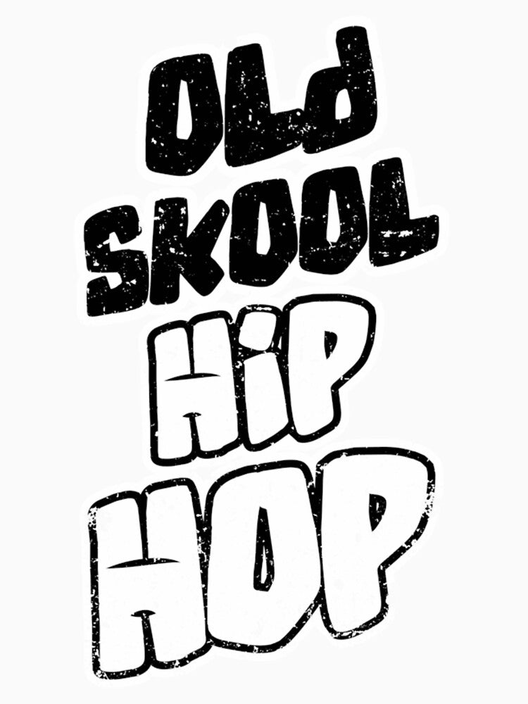 Old School Hip Hop| Perfect Gift|hip hop by patnalila