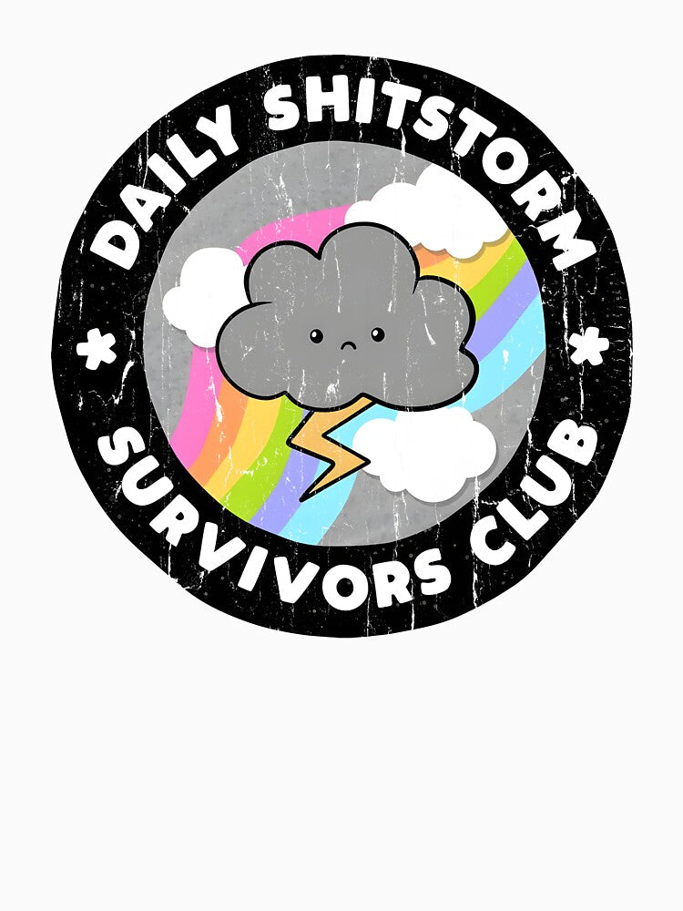 Daily Shitstorm Survivors Club by Johnny-Store