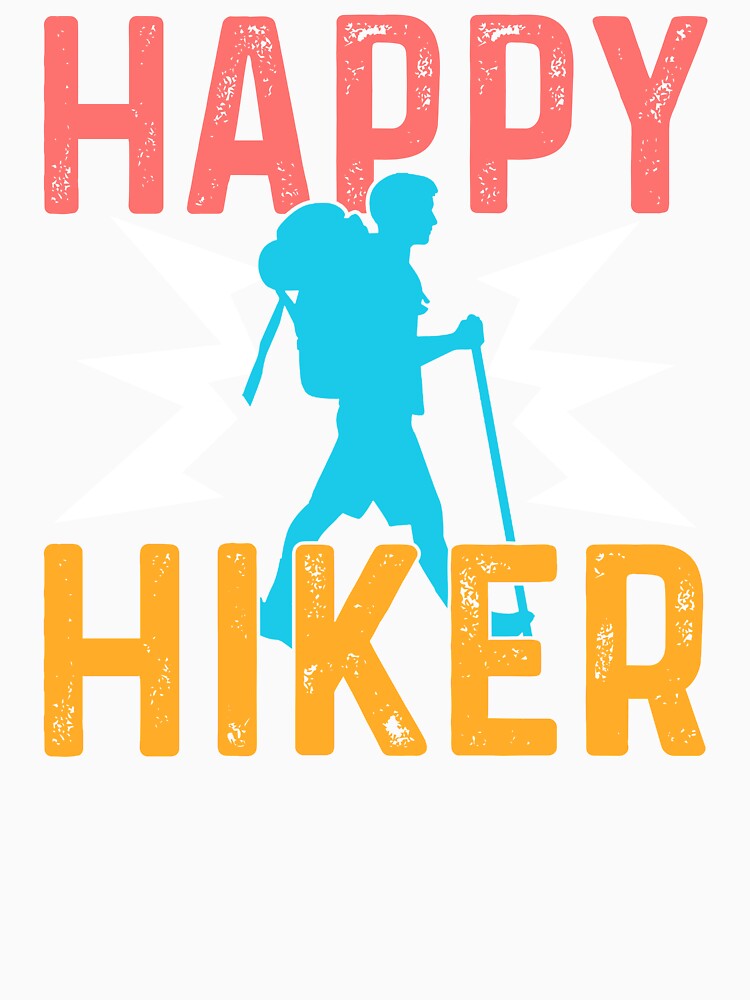 Hiking Happy Hiker by UnknownArtistt