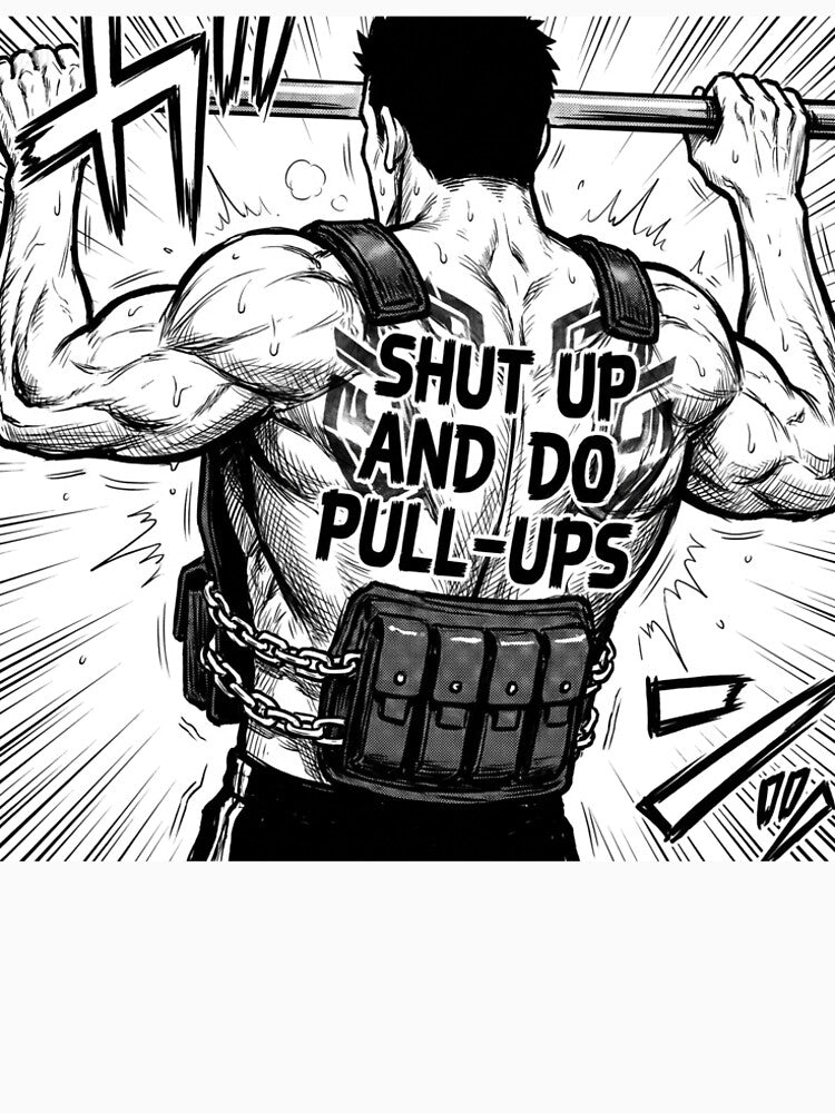SHUT UP AND FO PULL-UPS by Noexcusesstore