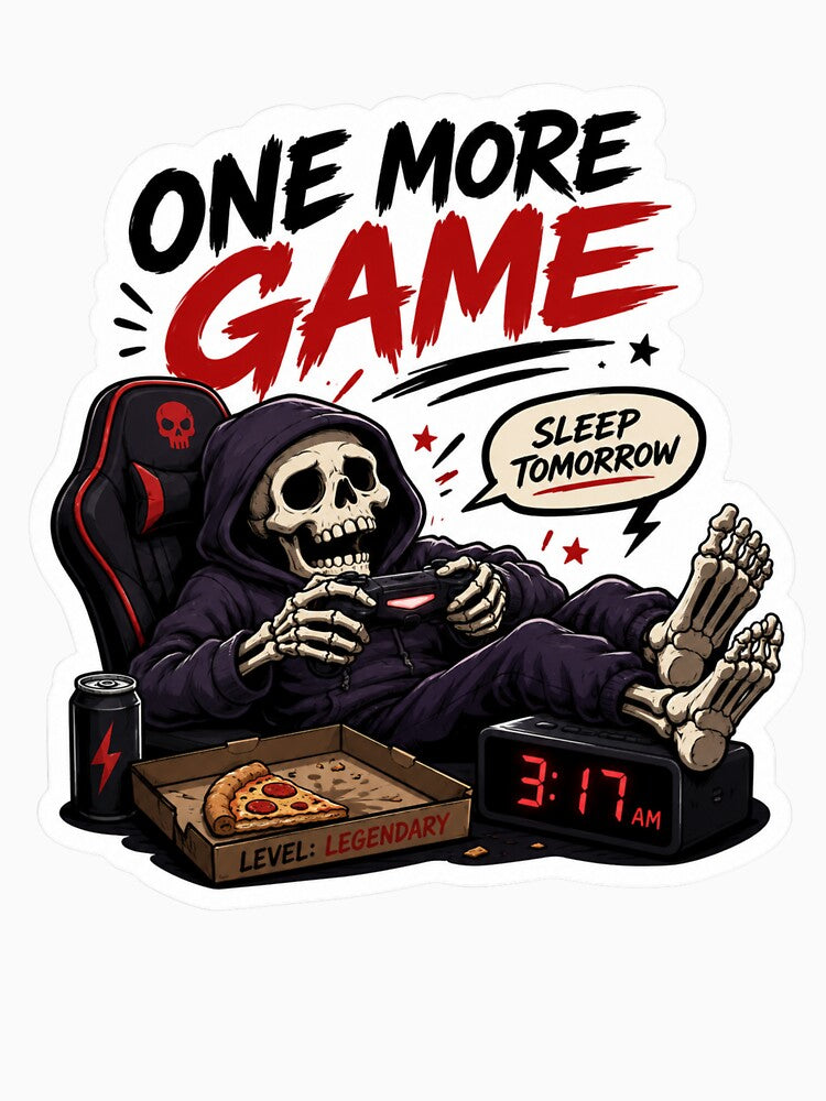 One More Game Sleep Tomorrow Funny Skeleton Gamer Gaming Quote by extrisiceye