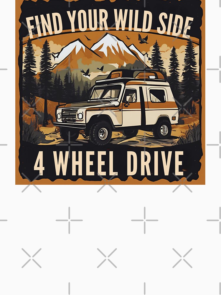 Find your wild side 4 wheel drive by FitEnvy