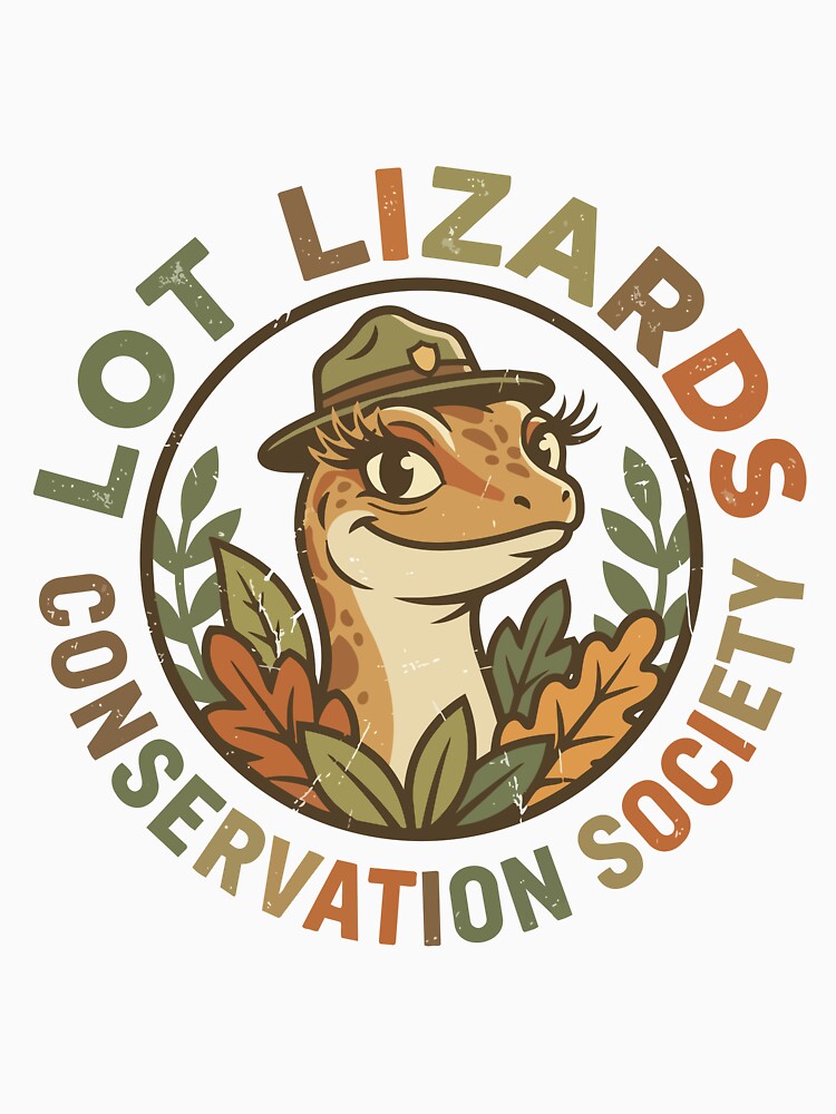 LOT LIZARDS CONSERVATION SOCIETY by Uglyandcute