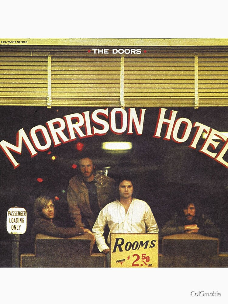 Morrison Hotel (album) by ColSmokie