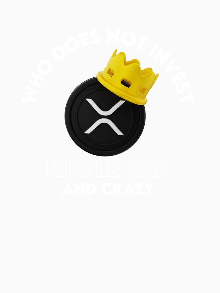 Who Does Not Invest XRP Ripple And Crazy by WaguinhoTex