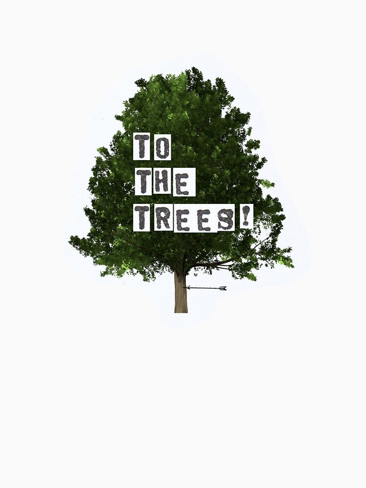 Robin Hood 1991 Movie Quote - Too the trees! by UnwindMoon