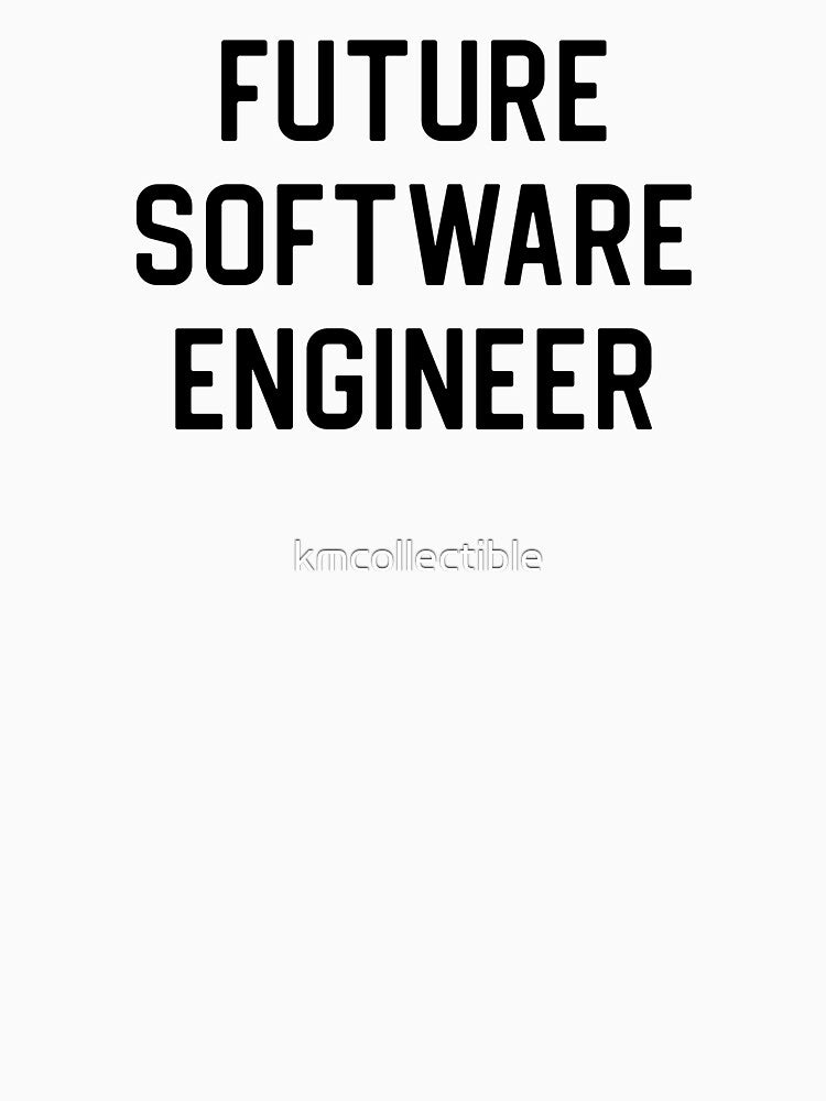 Software Engineering Student Gift Future Software Engineer by kmcollectible