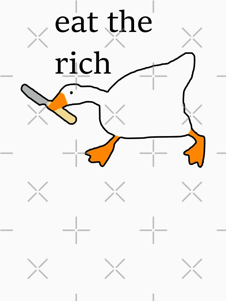 Eat The Rich Goose by voltzandvoices