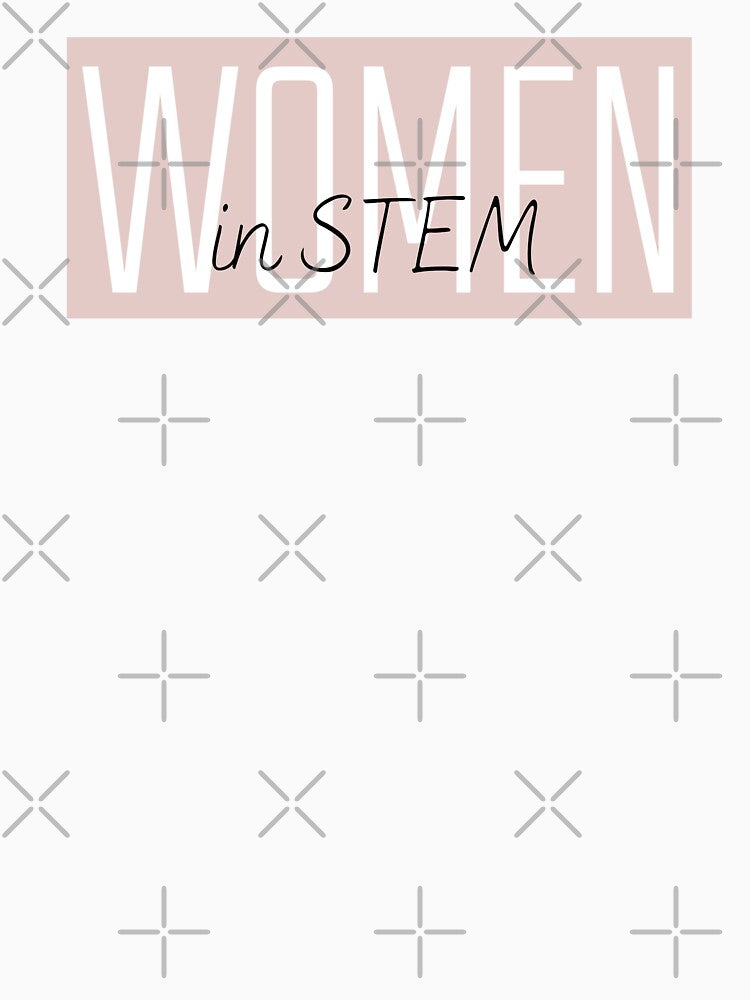 Women in STEM by KatarinaAndCo