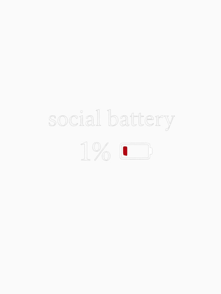 Social Battery 1% Hoodie | Low Battery Aesthetic Introvert Design by Low Battery Society