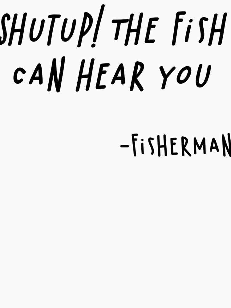 Shutup! The Fish Can Hear You by spokoandstuff