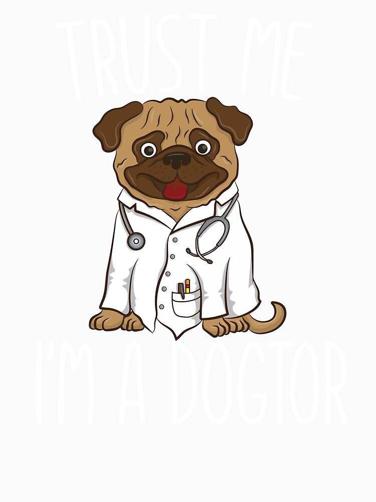 Funny Vet Tech - Trust Me I'm A Dogtor by SunsetGloww