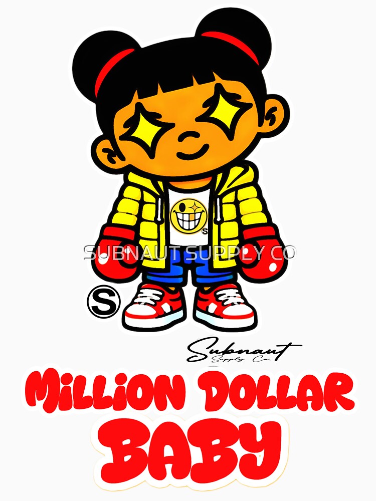 MILLION DOLLAR BABY II by SUBNAUT SUPPLY CO