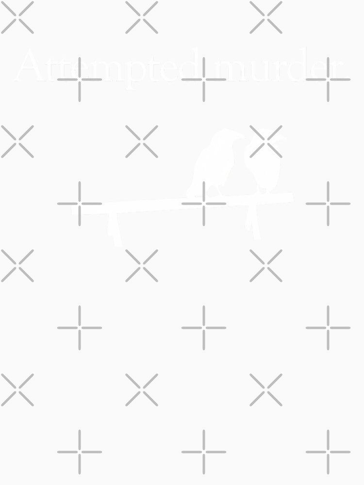 Attempted Murder (White Design) by Sudrajat-Shop