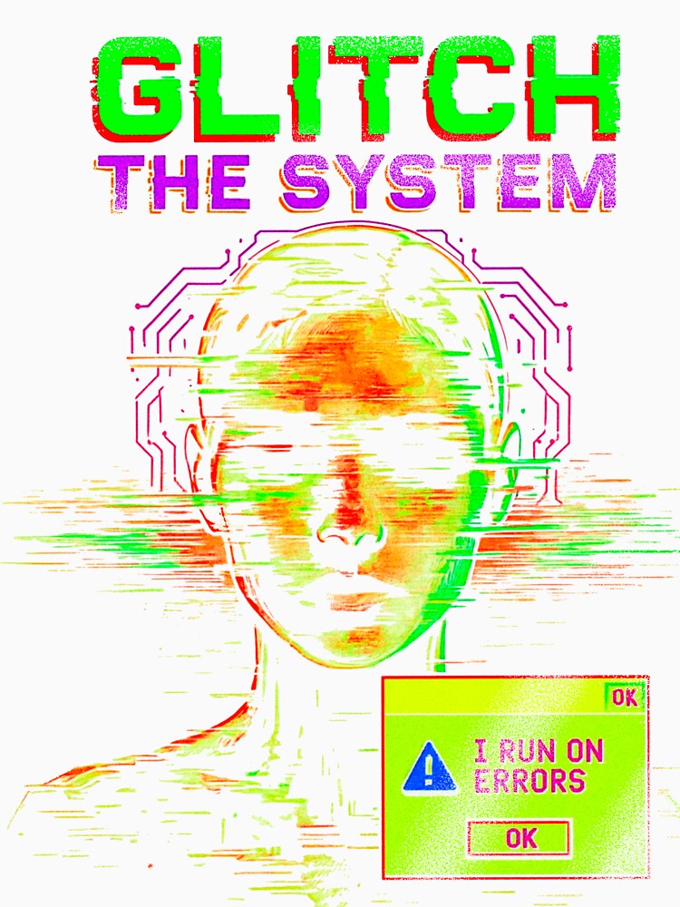 Glitch the System - Run on Errors by WiktorMaciuszekArt