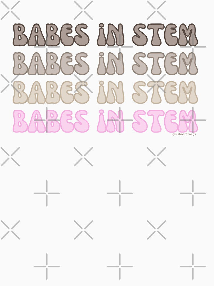 Babes in STEM. v11a | @lilsboobthangs by lilsboobthangs