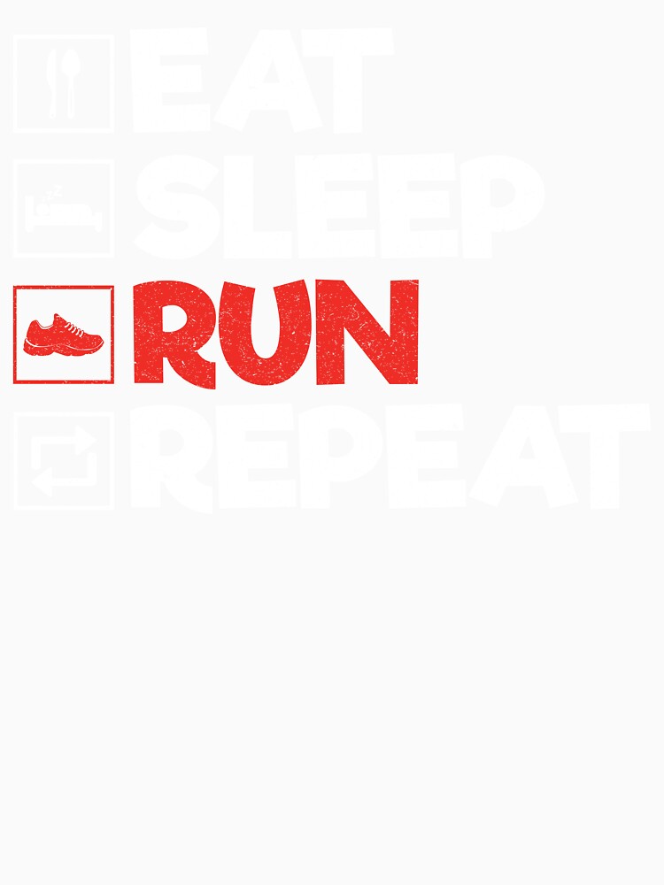 Eat Sleep Run Repeat: Funny Running Athletic Runner by Adexyl