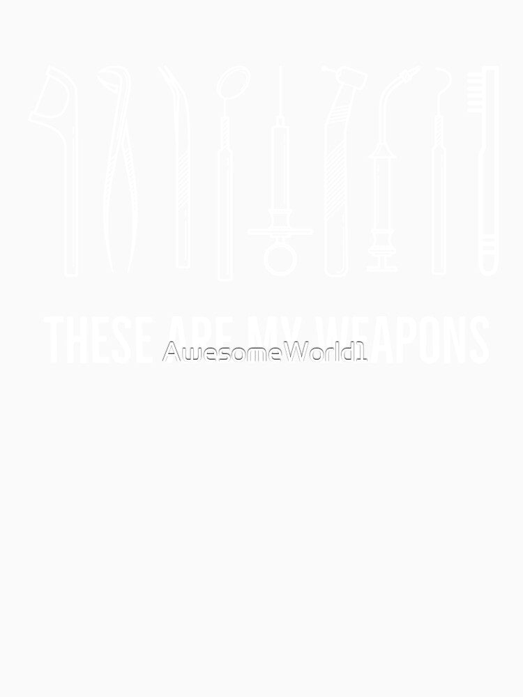 These Are My Weapons by AwesomeWorld1