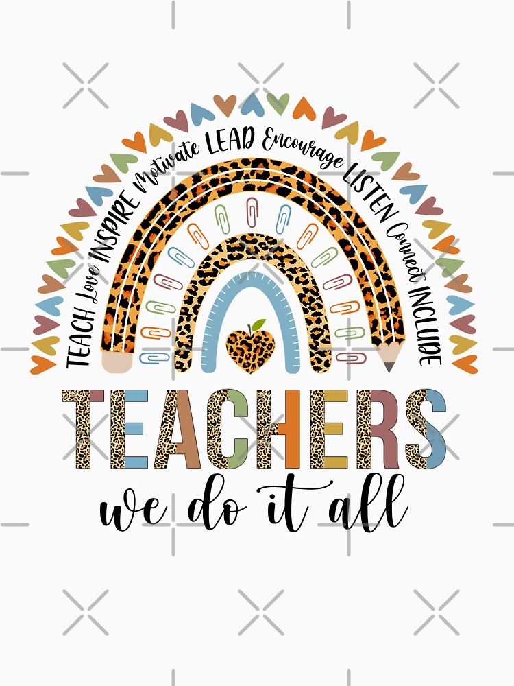 Teachers We Do It All Cute Teacher Rainbow Leopard Print by KAYLAELSIE