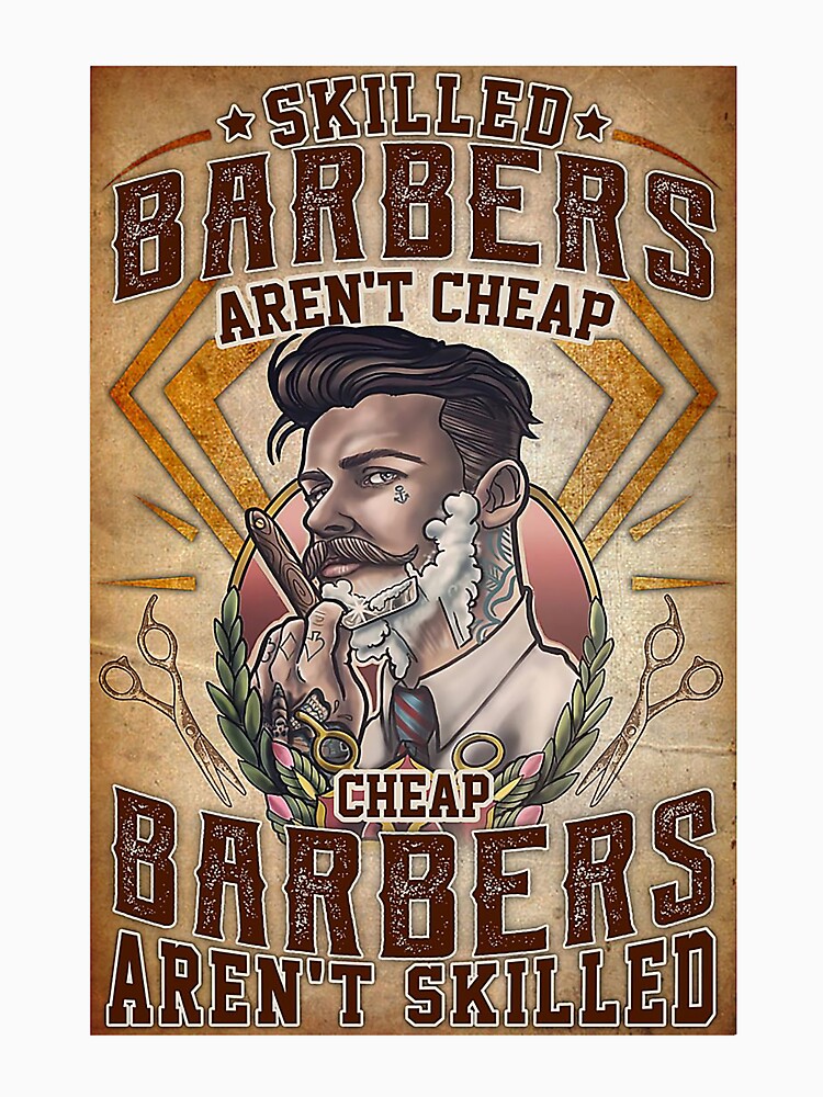 barber skilled barbers aren't cheap by vavalida1991