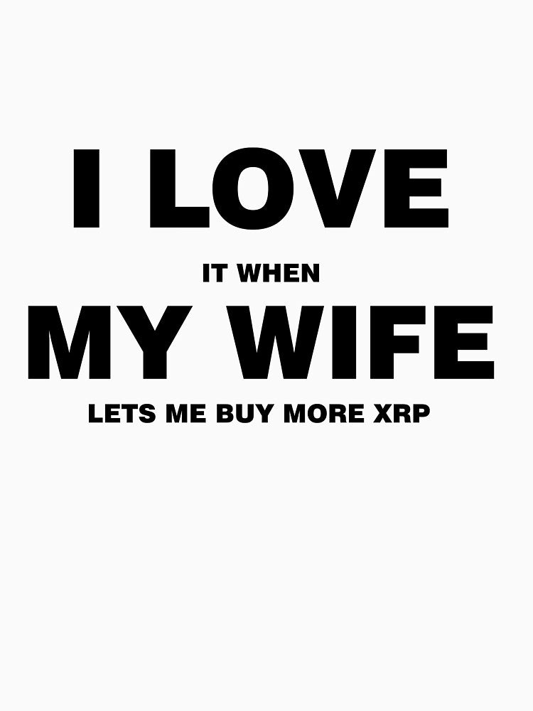 Buying XRP Crypto - Wife Lets Me Buy More XRP by BM Store