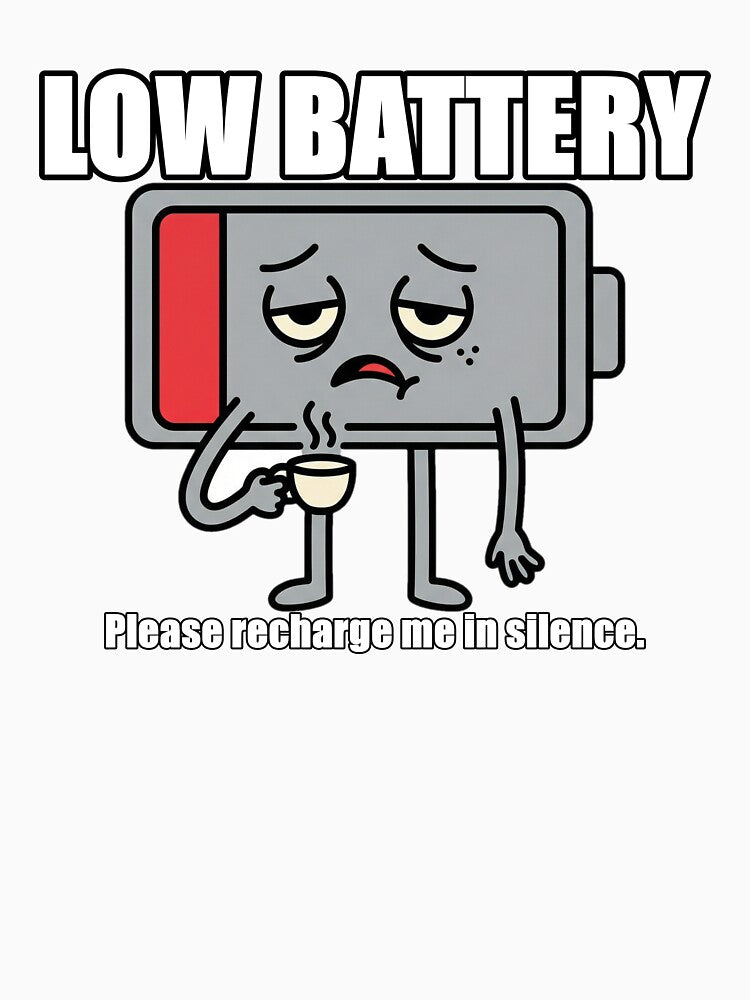 Low Battery Introvert Funny Social Shirt by MemeLaundry