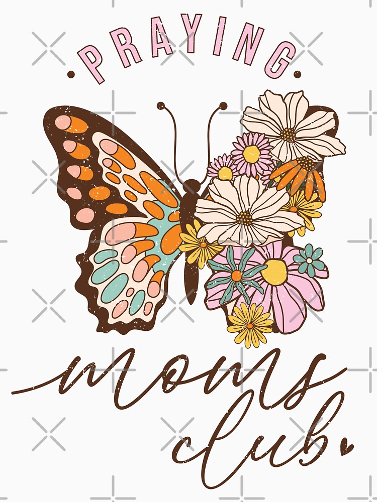 Praying Mom's Club (Mother's Day) by Hope London