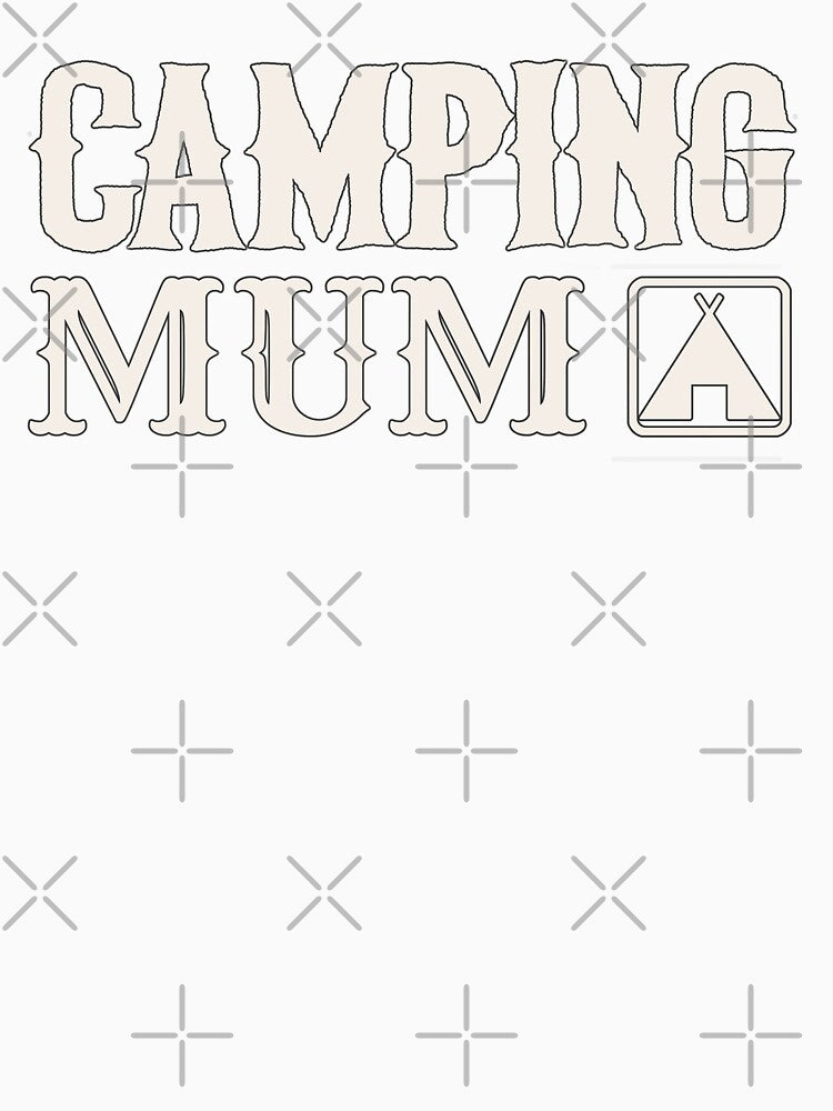 Black Outline Camping Mum Fun Camping Design by TrulyEpoque
