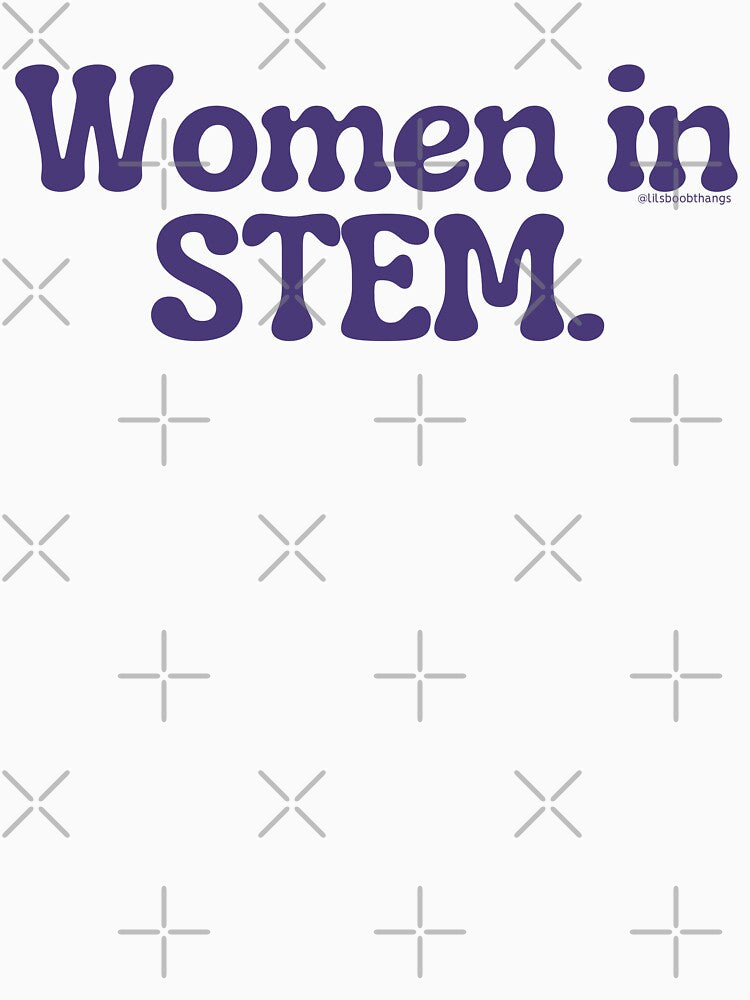 Women in STEM., v5a | @lilsboobthangs by lilsboobthangs