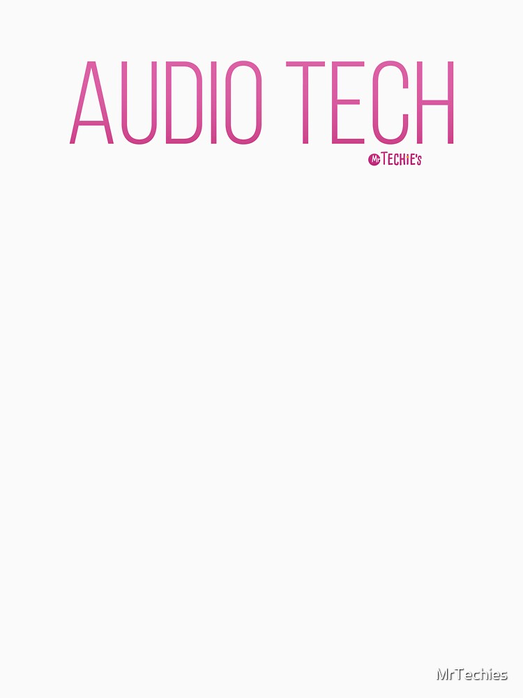 Audio Tech – Sound Engineer and Tech Arts Design by MrTechies