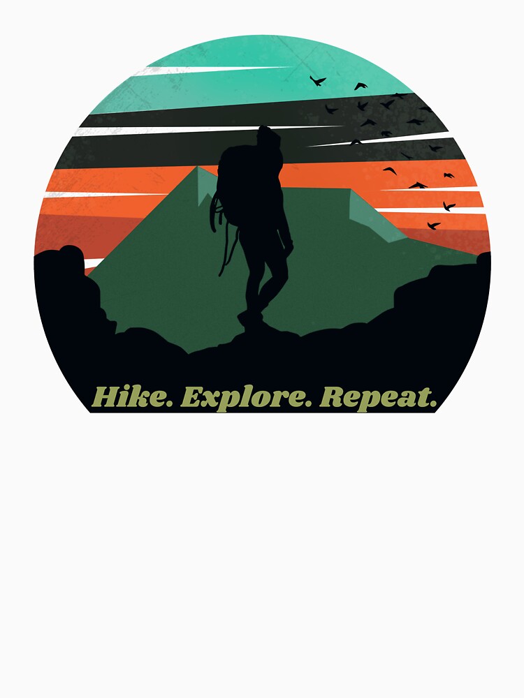 Adventure Hiking Quote - Hike. Explore. Repeat. by ThreadMosaicCo
