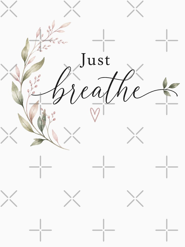 Just Breathe Minimalist Quote Design | Calm Aesthetic Typography Art by Sanika arts