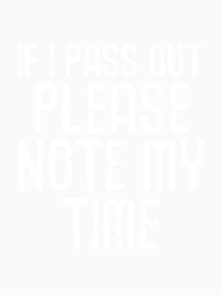 Workout Motivational If I Pass Out by unassertive19