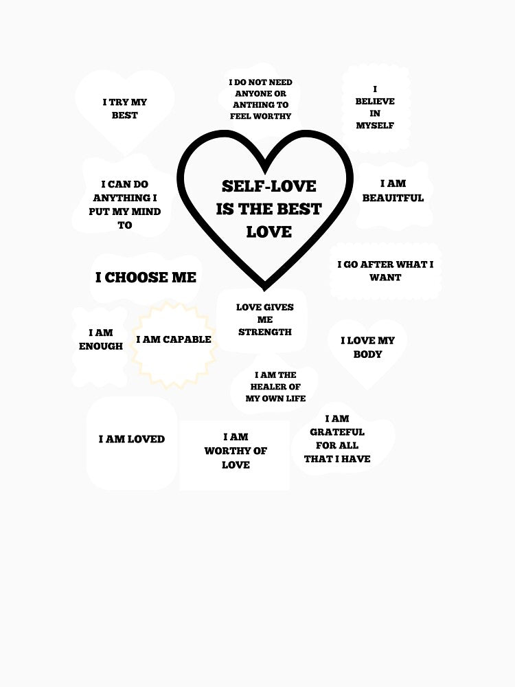 SELF LOVE IS THE BEST LOVE by MrsTosh