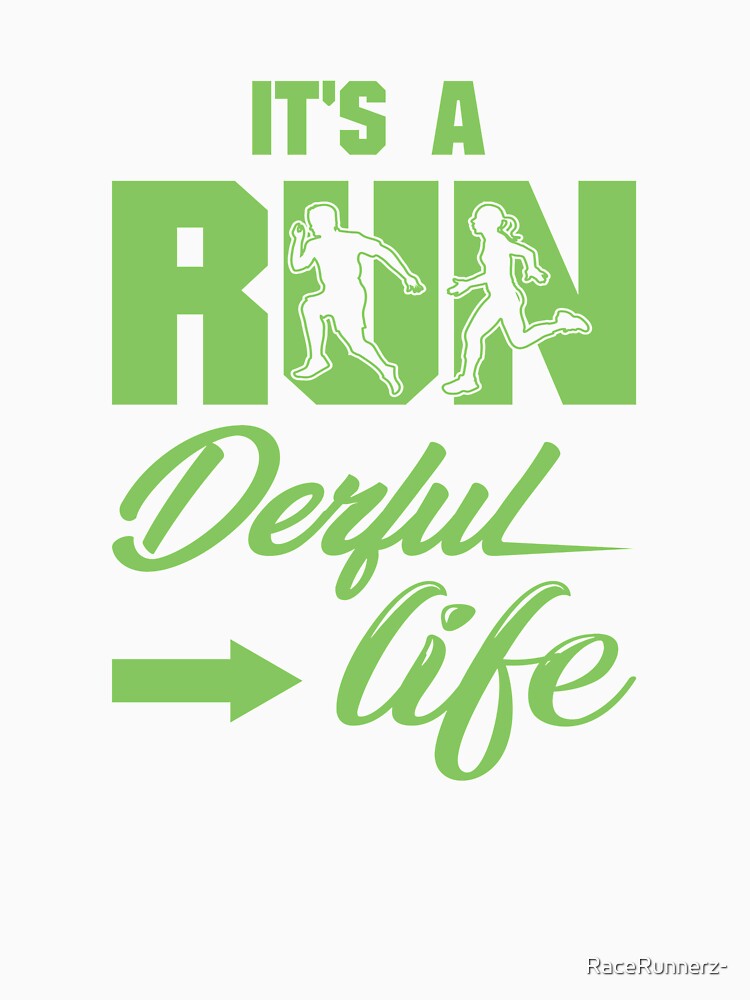 It's A Run Derful Life - Running Quotes -  Green, Magenta, Black, White - Marathoner Gift, Runner's Gift, Running Gift by RaceRunnerz-